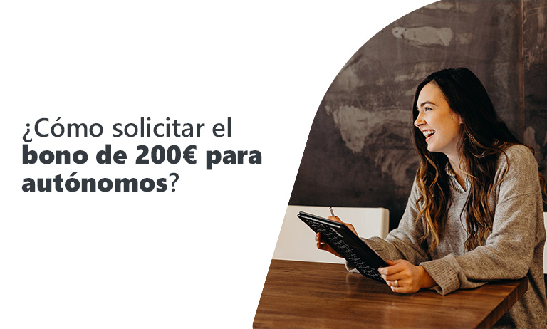 ¿Cómo solicitar el bono de 200 euros para autónomos?