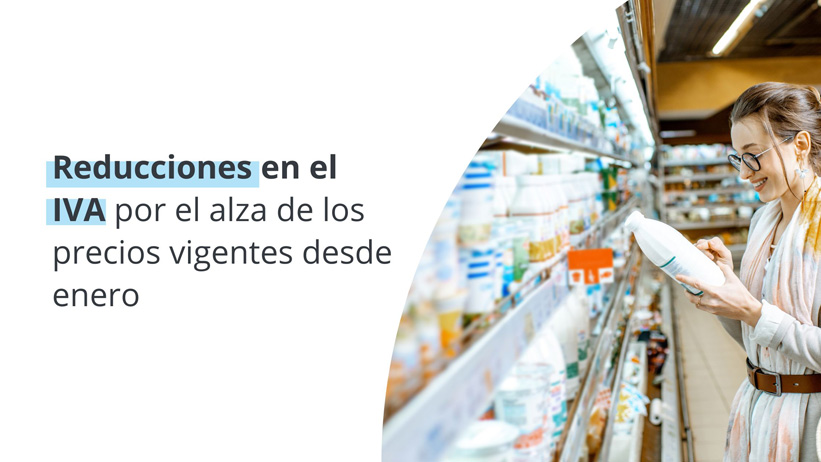 Reducciones en el IVA por el alza de los precios que entraron en vigor este 2023