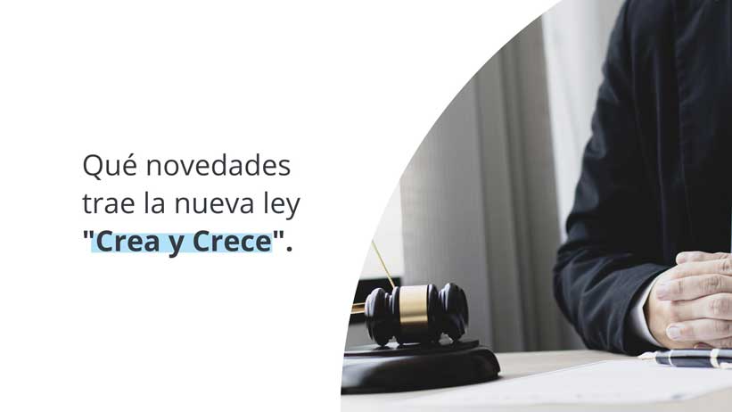 Ley crea y crece