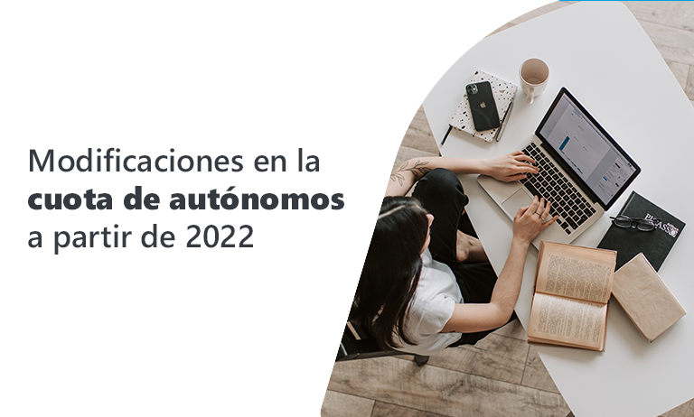 Modificaciones en la cuota de autónomos a partir de este 2022